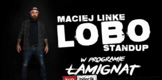 Maciej Lobo Linke Stand-up Łamignat